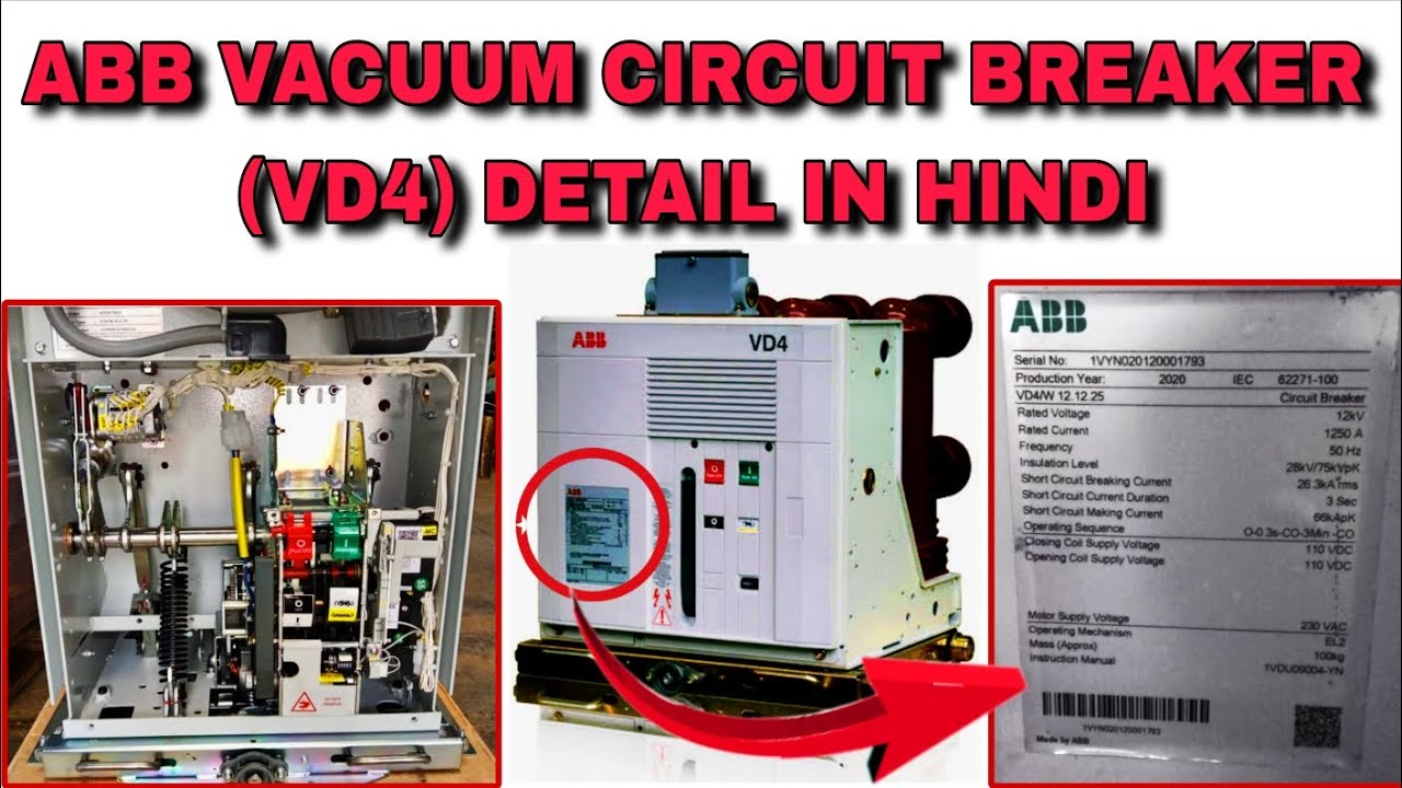 ABB Vacuum Circuit Breaker VD4 | ABB Vacuum Circuit Breaker Full Working Process Detail In Hindi |