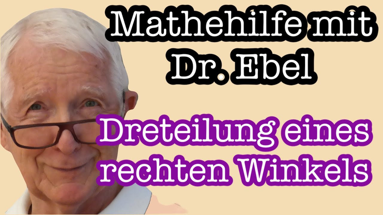 Dreiteilung eines rechten Winkels