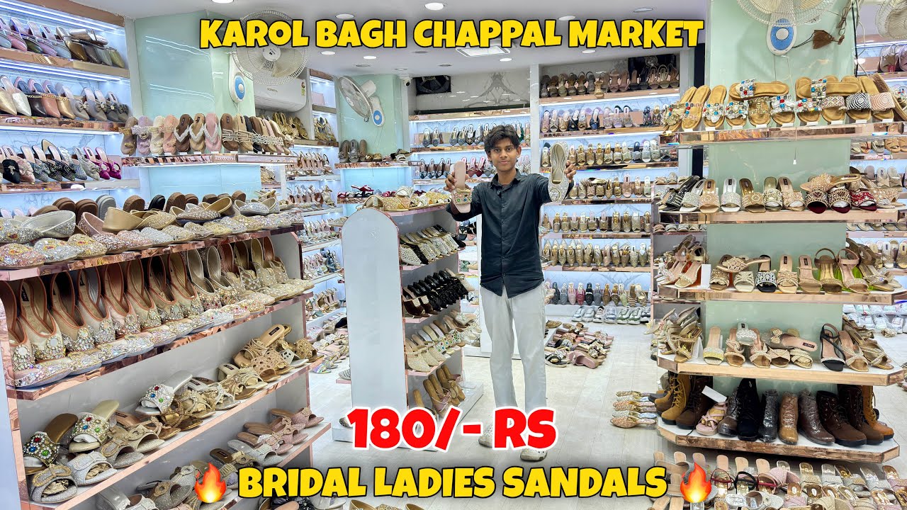 Bridal Ladies Sandals 180/- Rs | Ladies Sandals Wholesale Market | Karol Bagh Chappal Market
