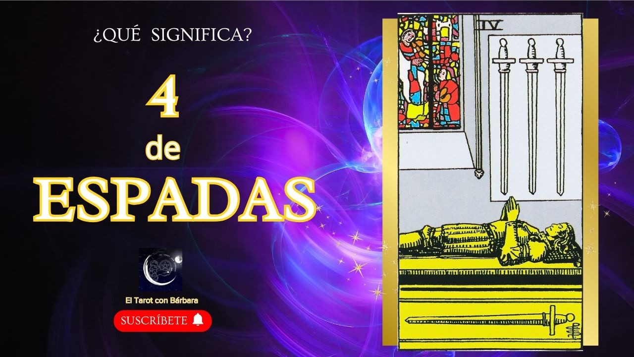 ⚔️¿Qué SIGNIFICA el 4 de ESPADAS en el TAROT? #tarot #significado #aprendertarot #arcanosmenores