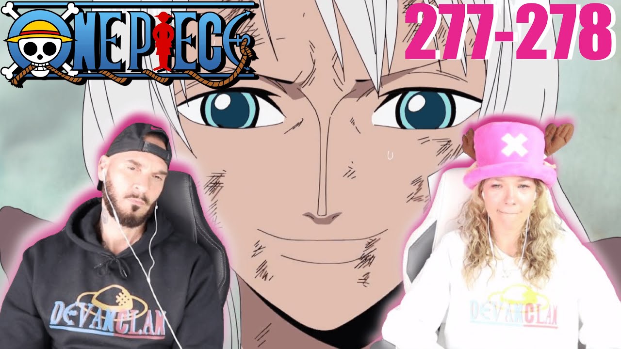 I WANT TO LIVE! | One Piece Ep 277/278 Reaction & Discussion 👒