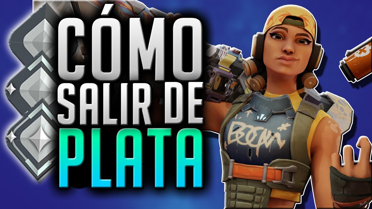 Cómo SALIR de PLATA en VALORANT - Consejos para SUBIR de RANGO