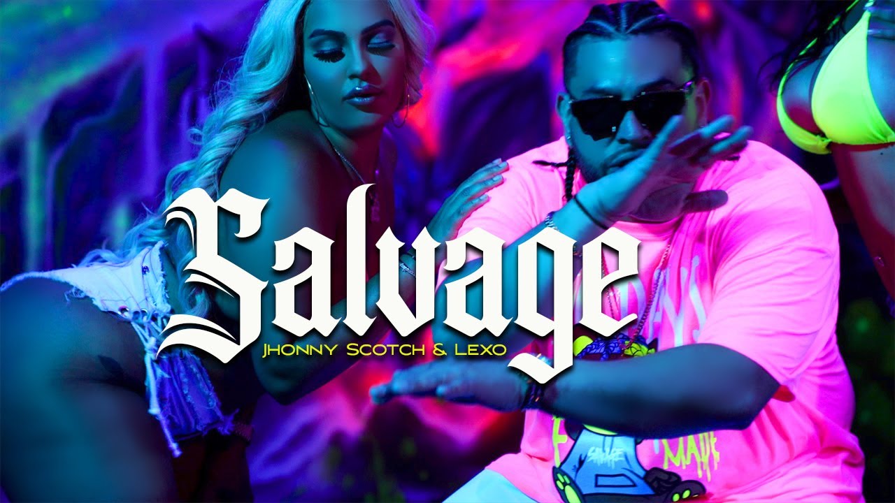 SALVAJE - JHONNY SCOTCH ❌️ LEXO (OFFICIAL VIDEO)