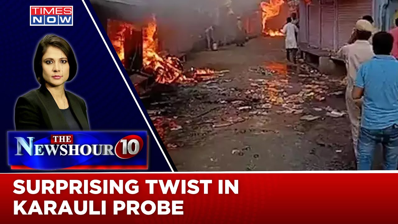 Karauli Riots | Is The Probe By The Congress Government A Mere Eyewash? | The NewsHour Agenda
