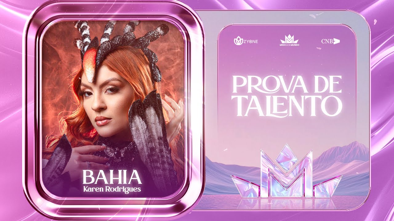 Miss Brasil Mundo 2026 - Prova de Talento - Miss Bahia Mundo