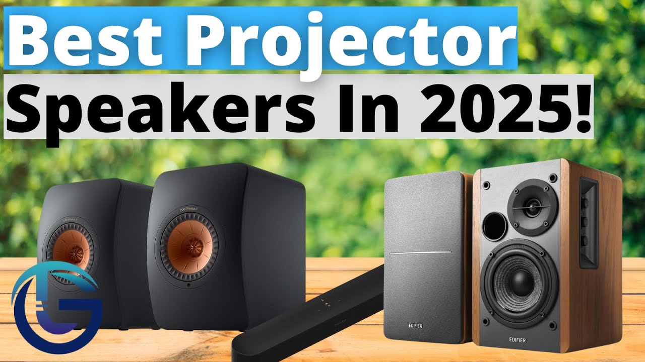 Best Speakers for Projectors (2025) &ndash; Budget, Mid-Range & Premium Picks