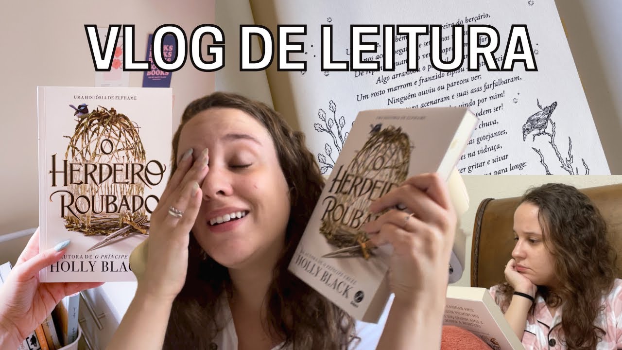 LI O HERDEIRO ROUBADO DA HOLLY BLACK | Vlog de leitura 09
