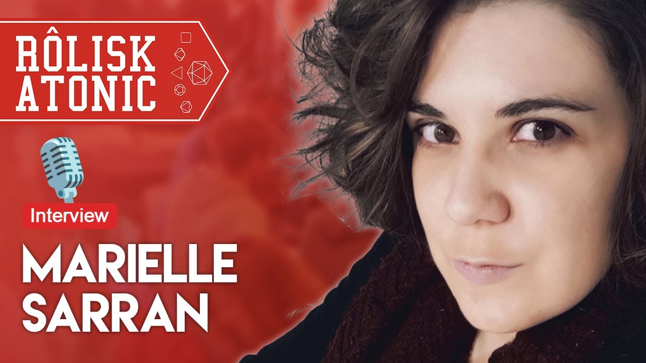 🎙 Interview Marielle Sarran &mdash; autrice de jeu de r&ocirc;le