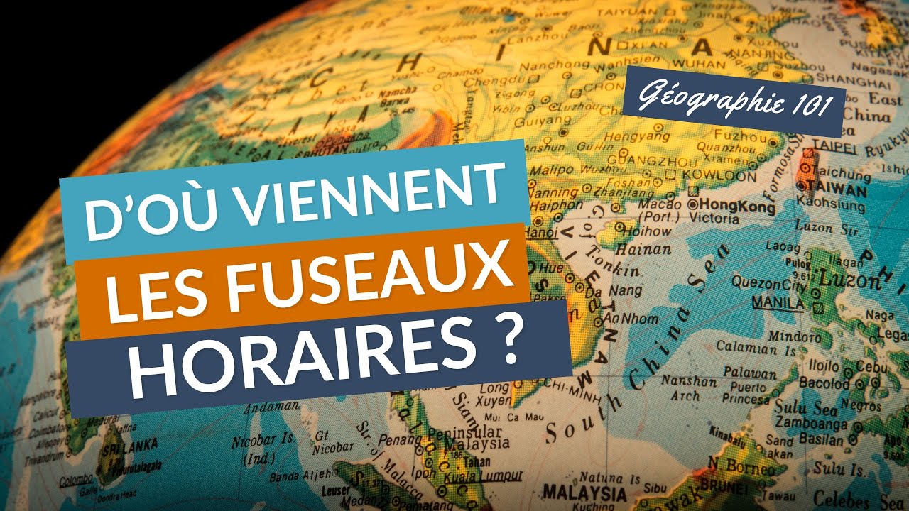 D'O&Ugrave; viennent les FUSEAUX HORAIRES ?