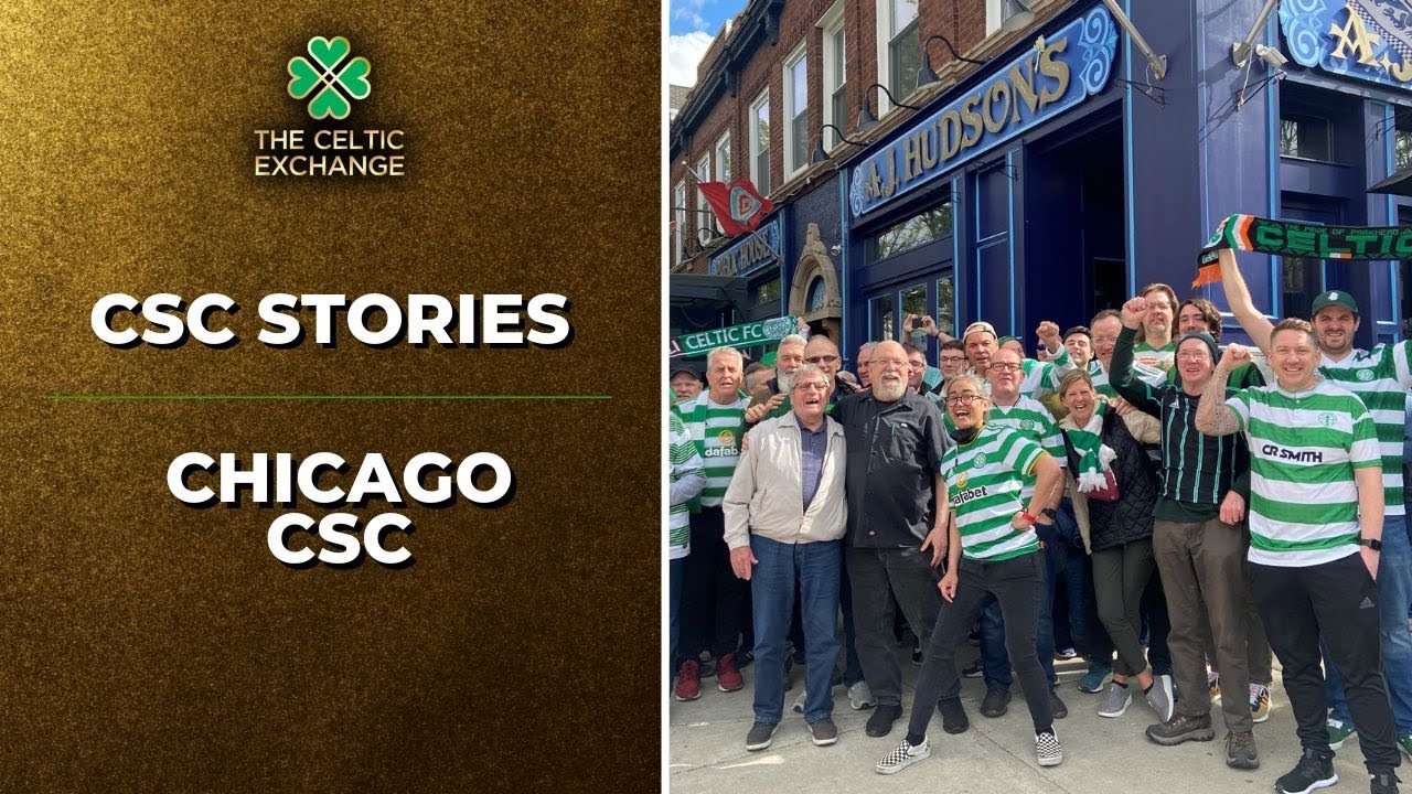 CSC Stories #1 - Celtic Alive And Well In The Windy City | Chicago CSC 🍀