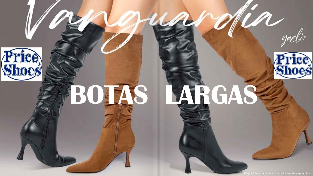 CAT&Aacute;LOGO  PRICE  SHOES  BOTAS  LARGAS  2022 -  2023
