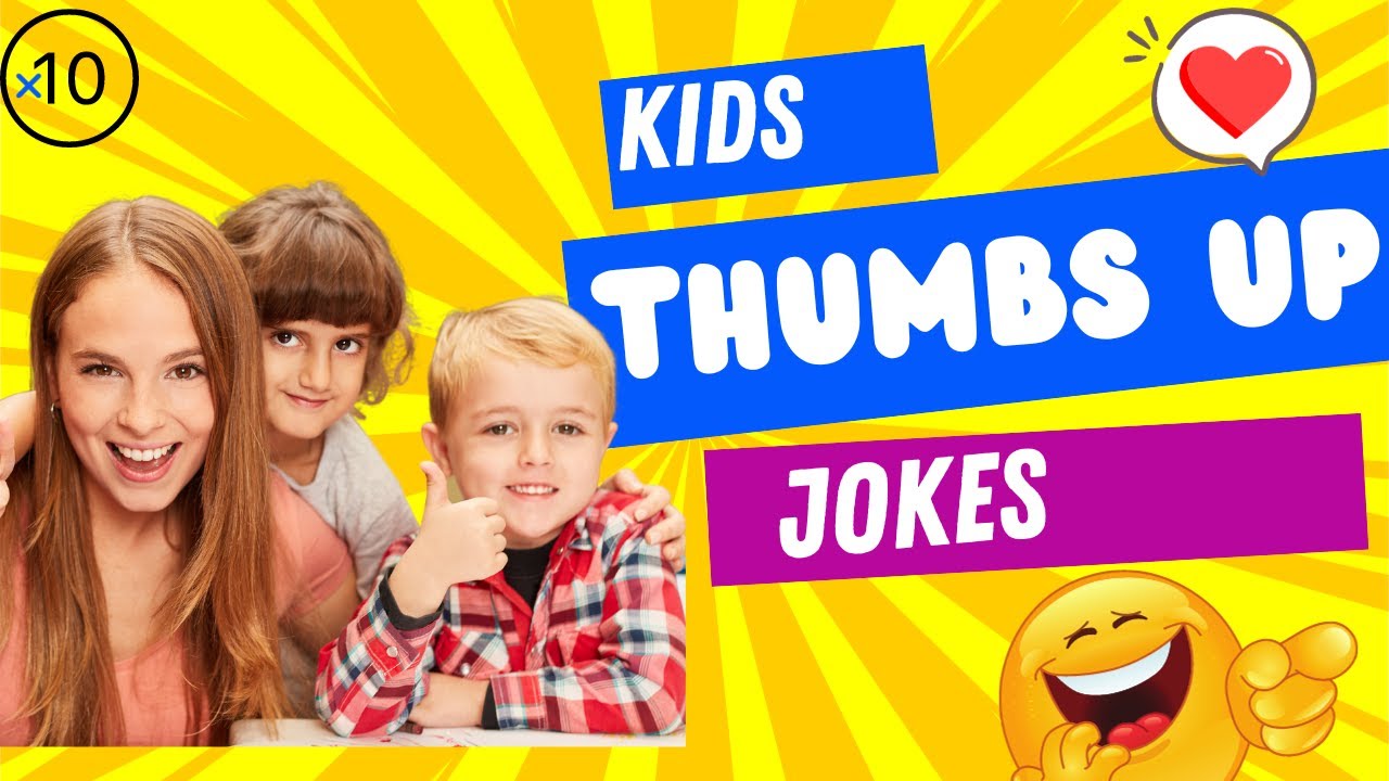 MOM's Best Kids Jokes | Thumbs Up APPROVED ! #kidsjokes