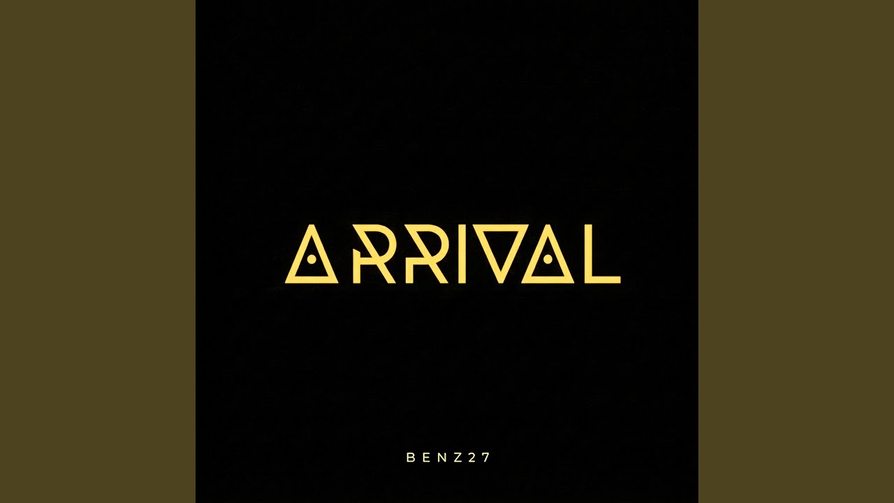 Arrival