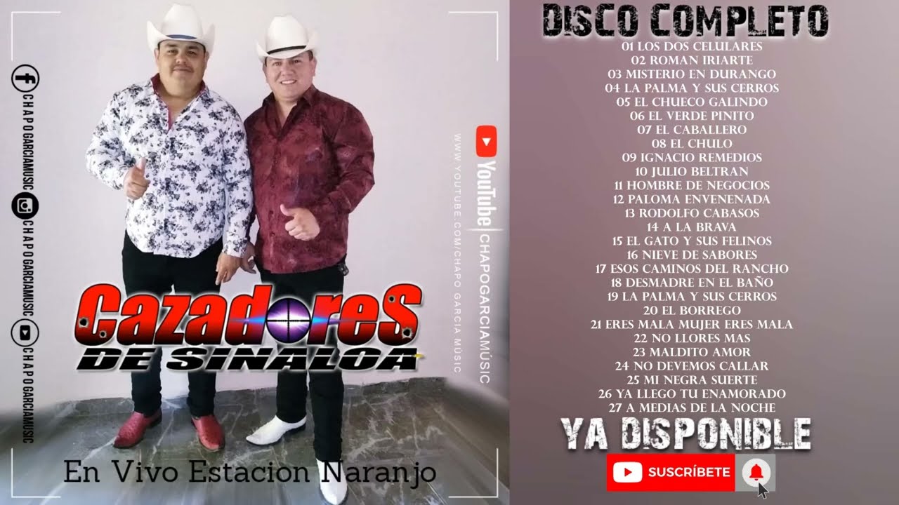 Cazadores De Sinaloa - En Vivo Estacion Naranjo (2020) DISCO COMPLETO