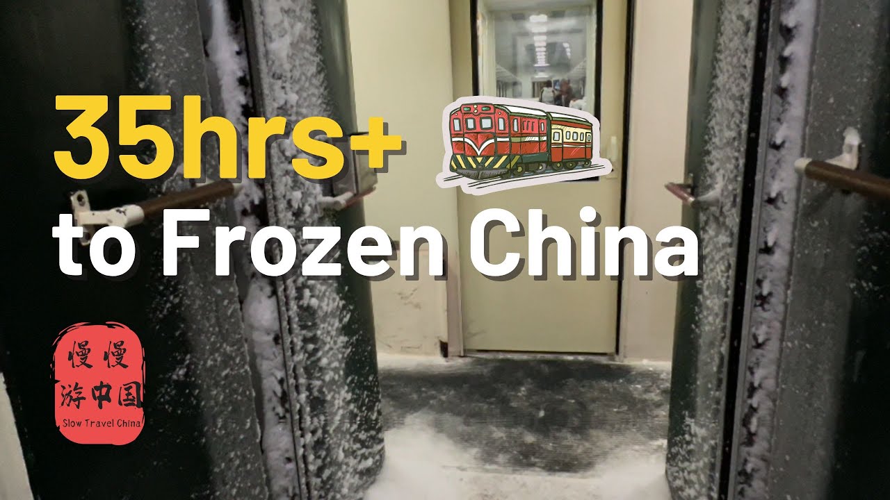35hrs+ from 8°C to -24°C: On China’s Snowiest Train from Beijing to China’s Arctic Edge