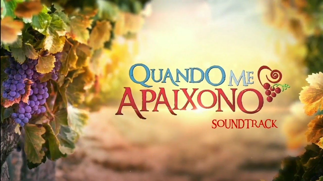 Quando Me Apaixono - Soundtrack - (Impacto Sorprendente)