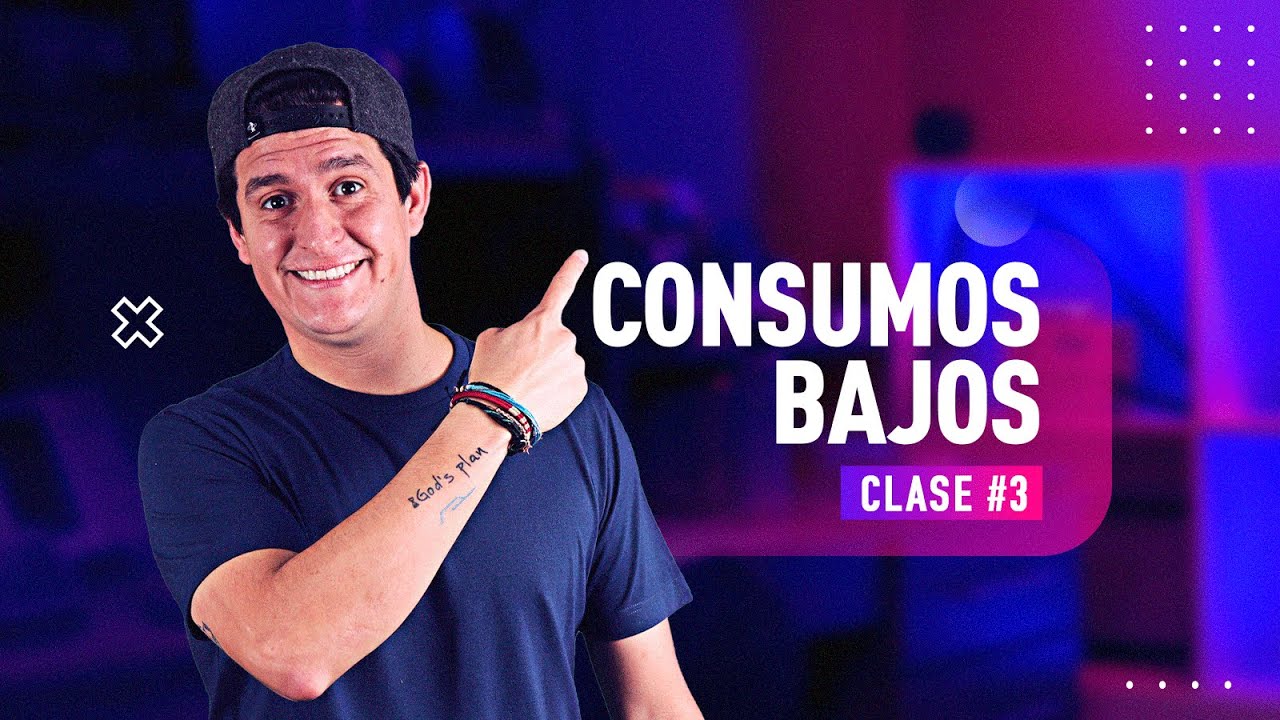 Consumos bajos Clase #3 para PRINCIPIANTES  🛑