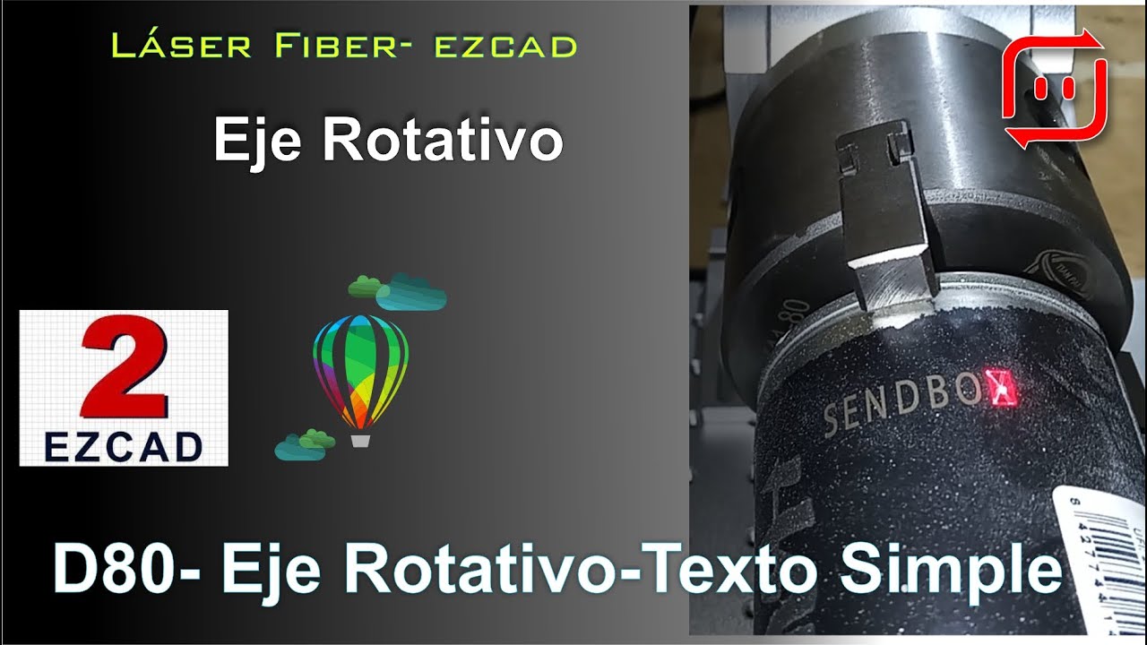 [Fiber-EZCAD] Eje Rotativo D80 -Texto Simple