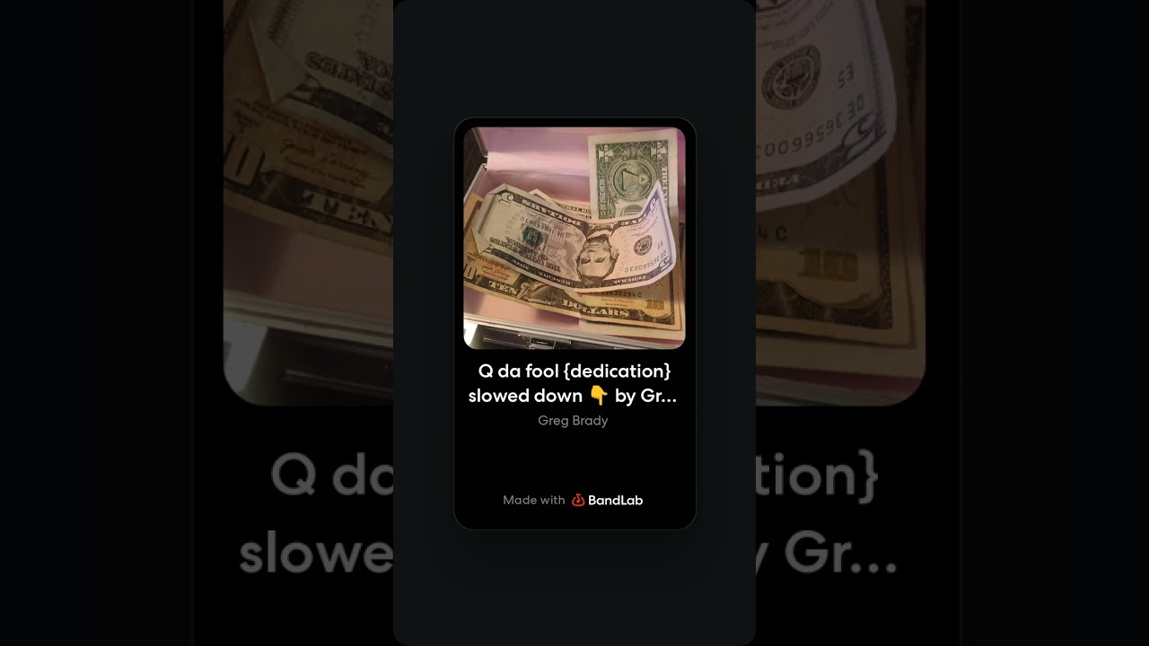 Q da fool {dedication} slowed down 👇 by Greg Brady!
