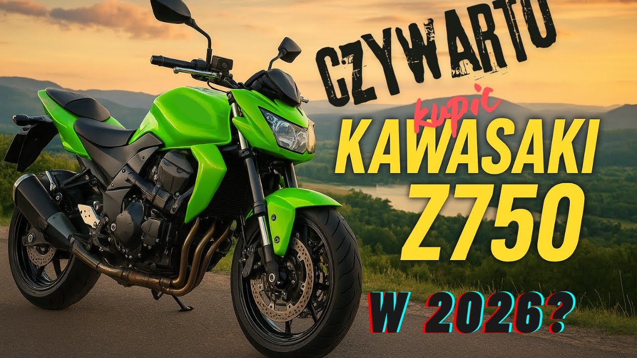 CZY WARTO KUPIĆ KAWASAKI Z750 W 2026R?