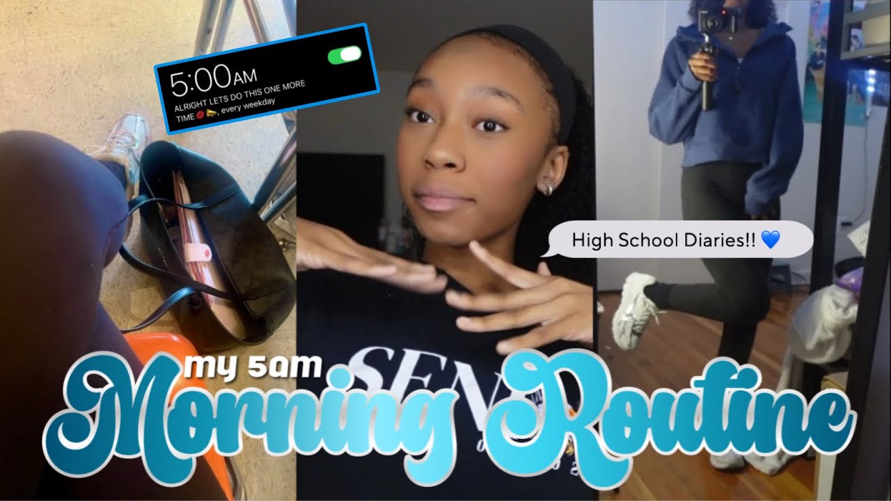 HIGH SCHOOL DIARIES: My 5 AM Morning Routine ♥︎Jhade Na’Ki♥︎