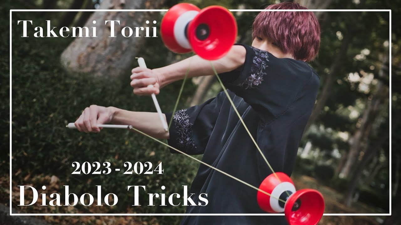 Takemi Torii - Diabolo Tricks 2023-2024
