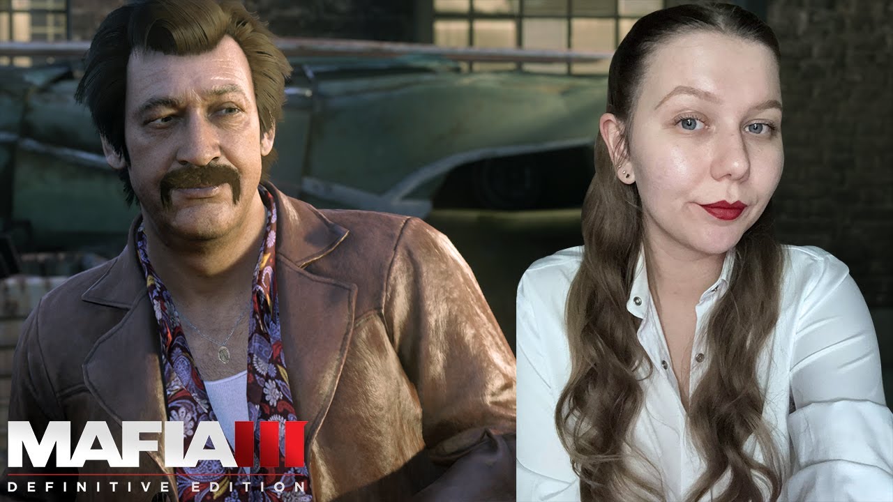 Ты что - испугался, Усатик? 😏 | #3 | Mafia III: Definitive Edition