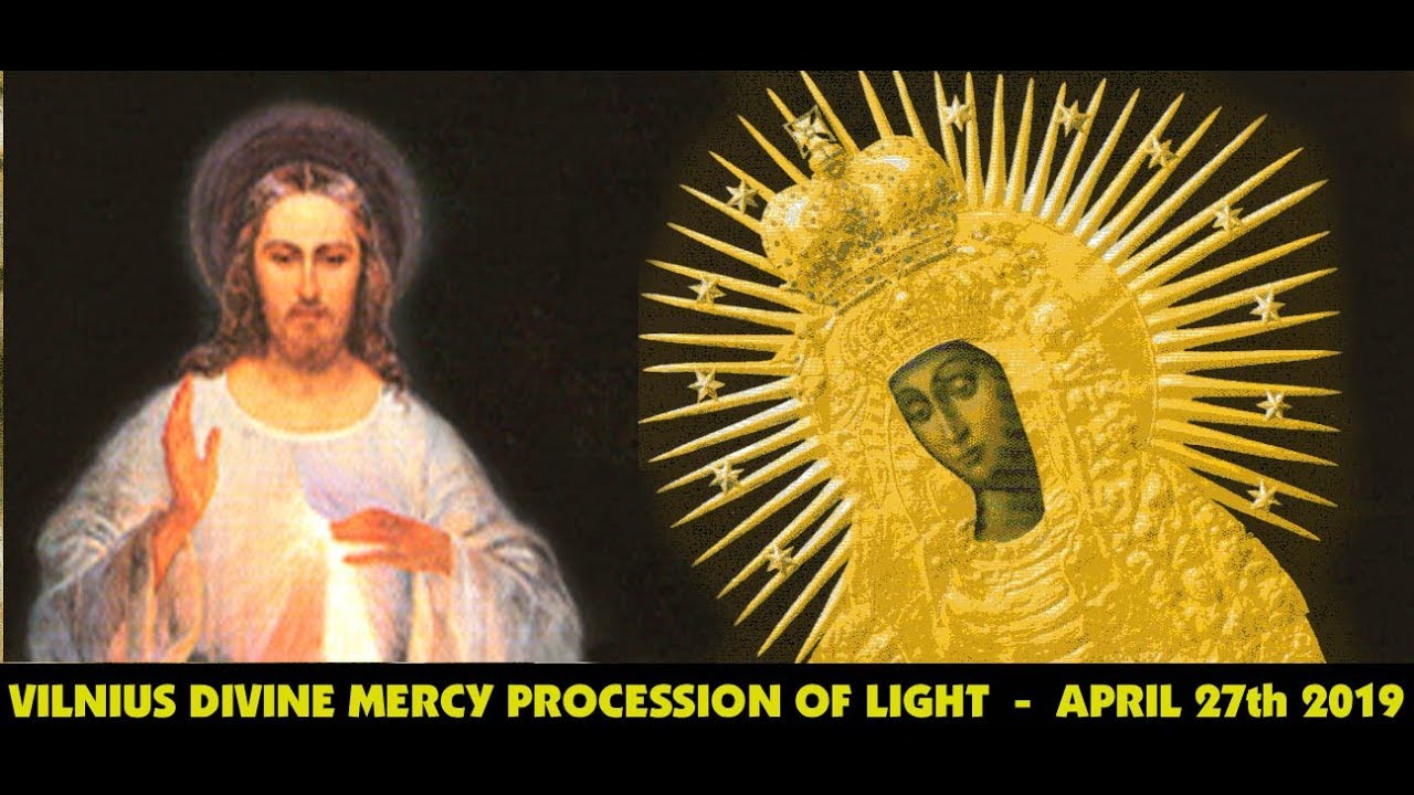 Vilnius Divine Mercy Procession of Light April 27th 2019