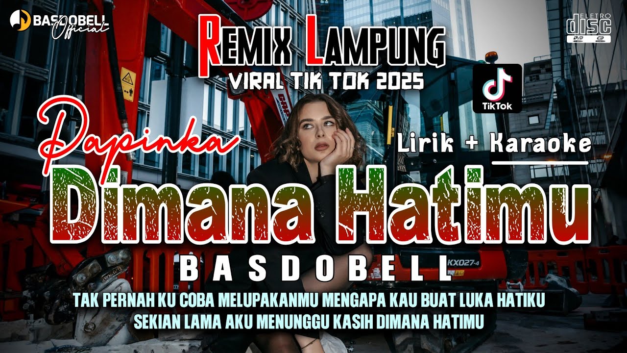 REMIX LAMPUNG VIRAL TERBARU 2025 ‼️ PAPINKA - DIMANA HATIMU FULL BASS TIK TOK FYP MUSIC TINGGI