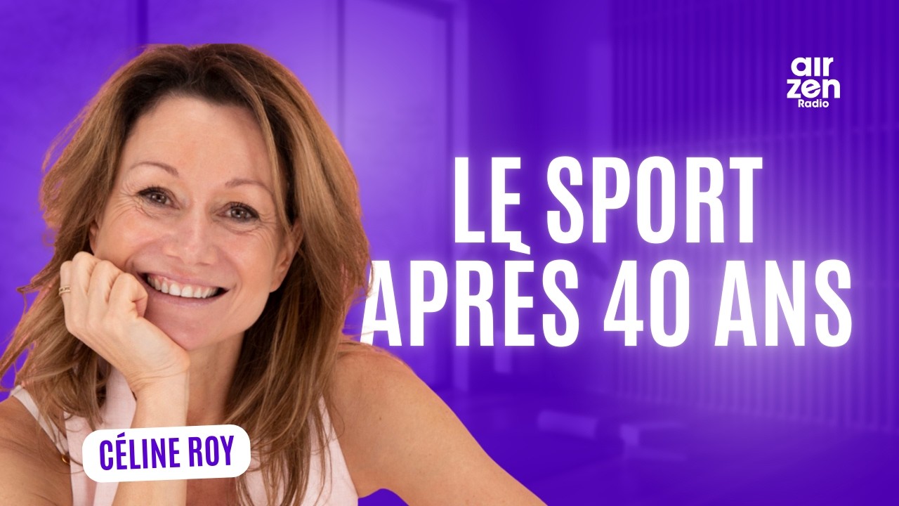 Céline Roy : Dans quel état serez-vous à 70, si vous ne faites rien entre 40 et 50 ans ?