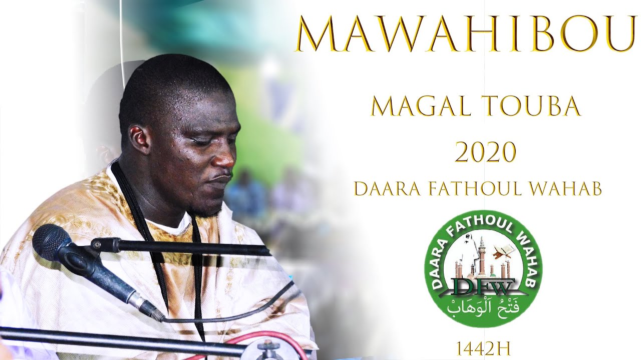 MAWAHIBOU | KOUREL 1 NATIONAL FATHOUL WAHAB GRAND MAGAL DE TOUBA 2020