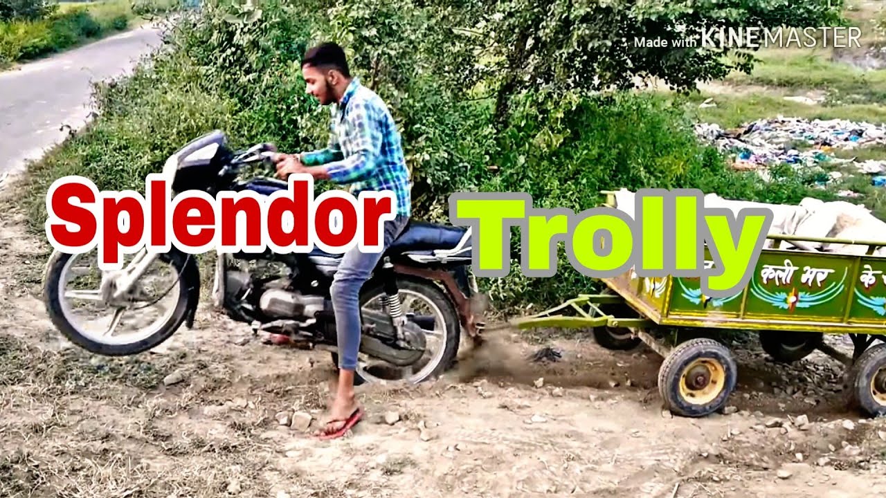 Splendor bike with trolly check power of bike