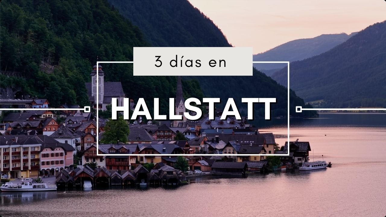 Qué hacer en Hallstatt | Hospedaje, costos, transporte