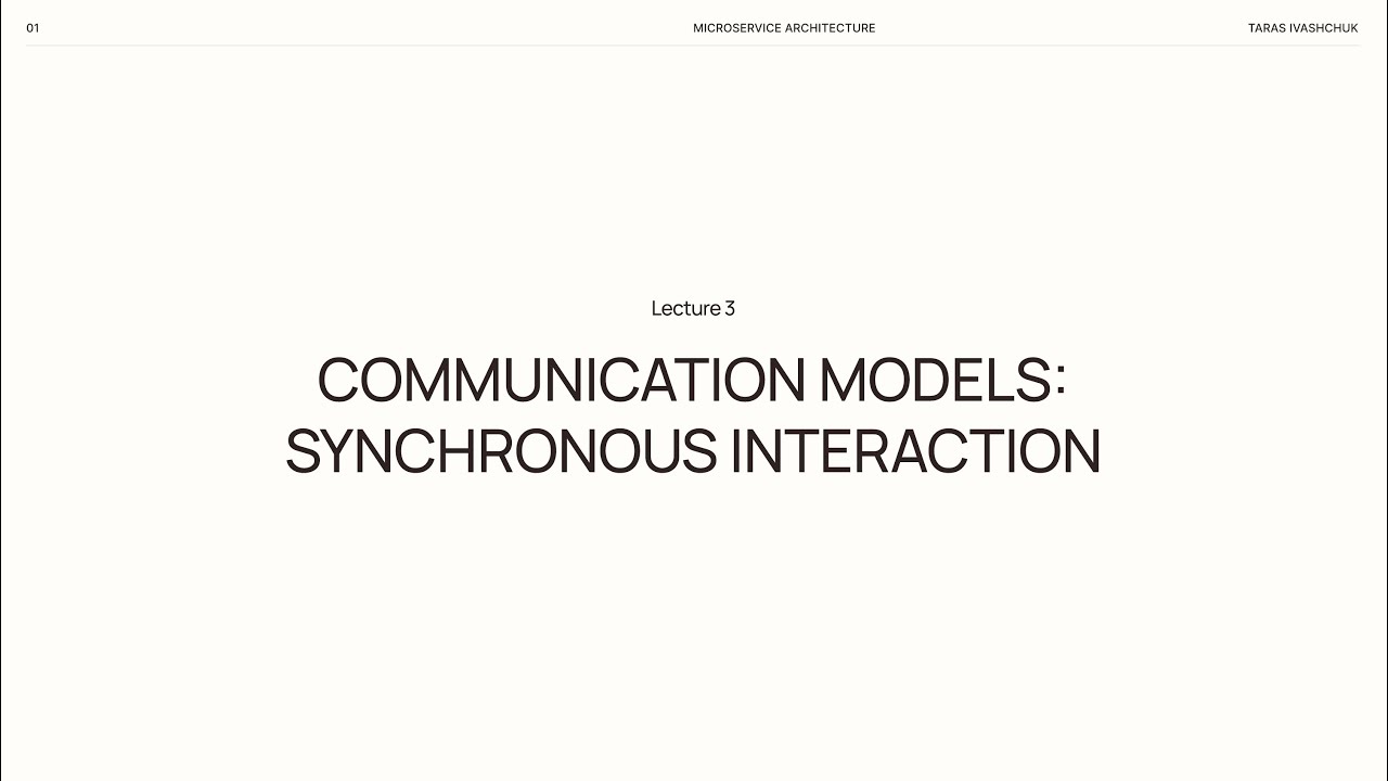 Lecture 3. Communication Models: Synchronous Interaction