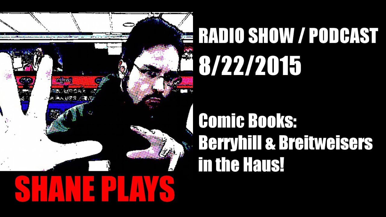 Shane Plays Radio Podcast Ep 13: Comic artists Mitch & Elizabeth Breitweiser & Stuart Berryhill