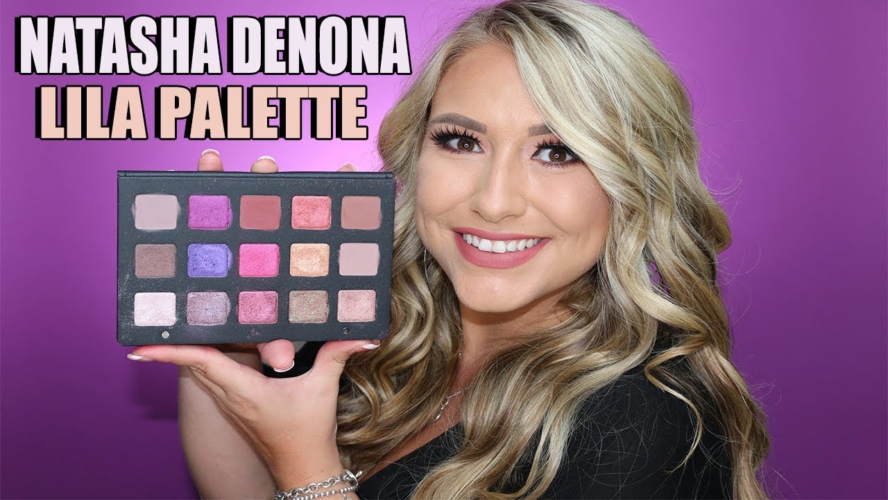 NEW! NATASHA DENONA LILA PALETTE REVIEW + BRUSH SWATCHES!