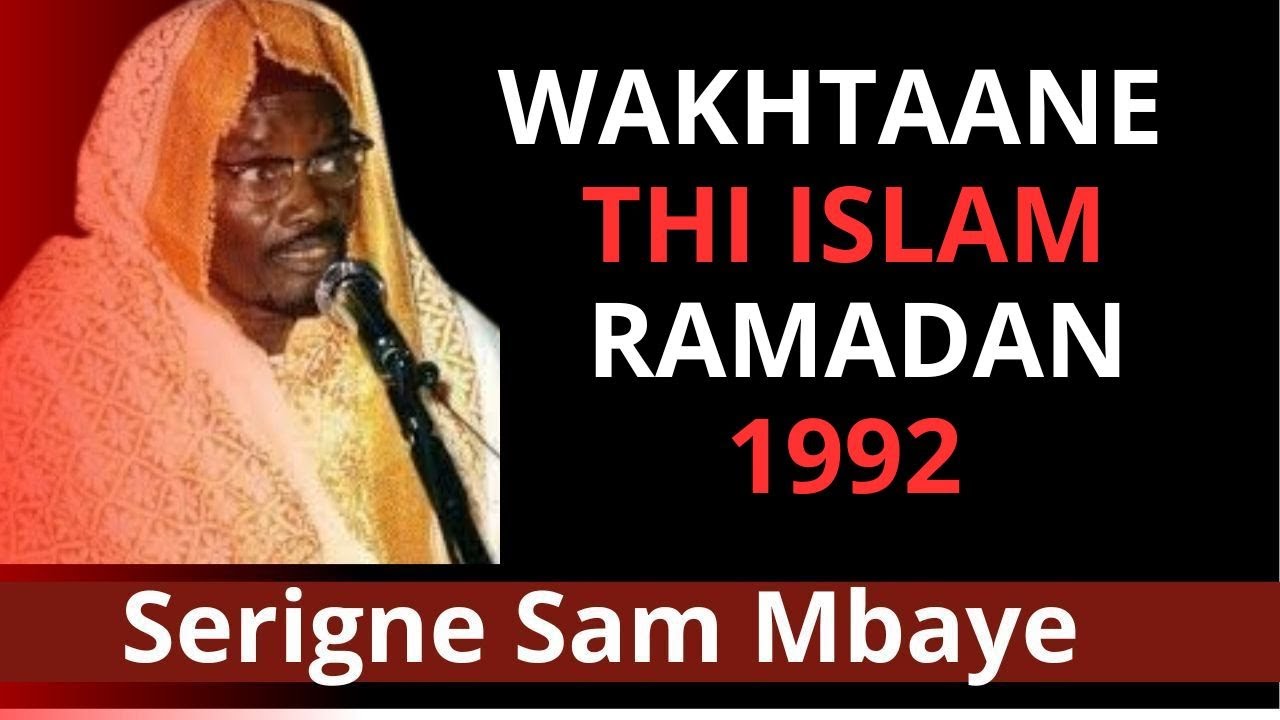 🔴Waxtanou Serigne Sam Mbaye n&deg;70 🔴