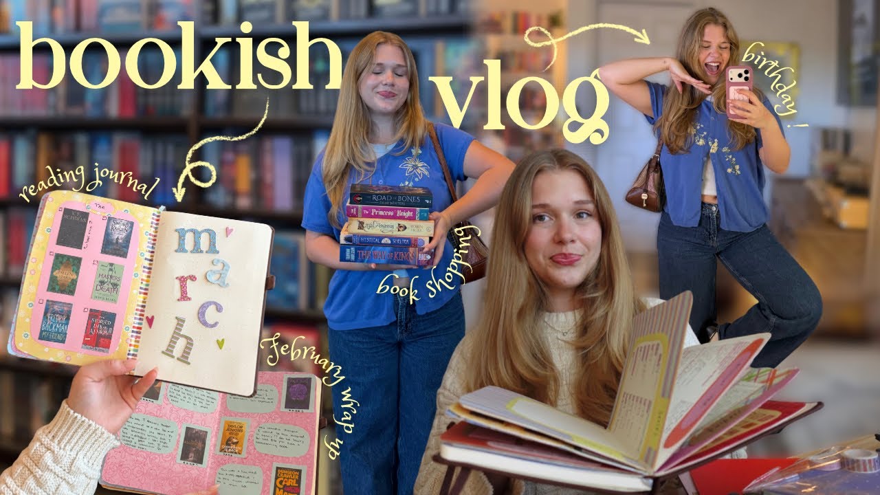 Let&rsquo;s do book stuff together⭐️🧚🏻 (reading journal, Feb wrap up, book shopping, haul, & my birthday!)