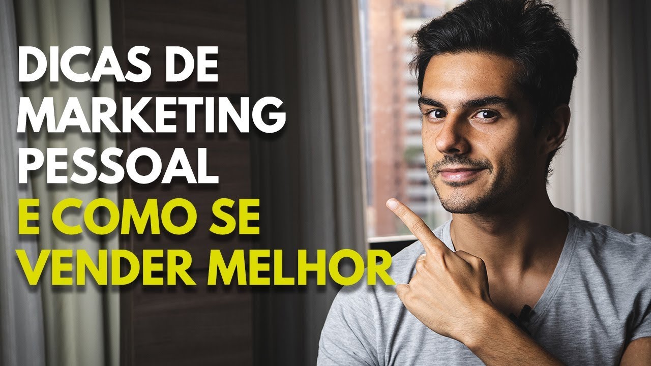 Dicas de Marketing Pessoal  - Como se Vender nas Redes Sociais #12
