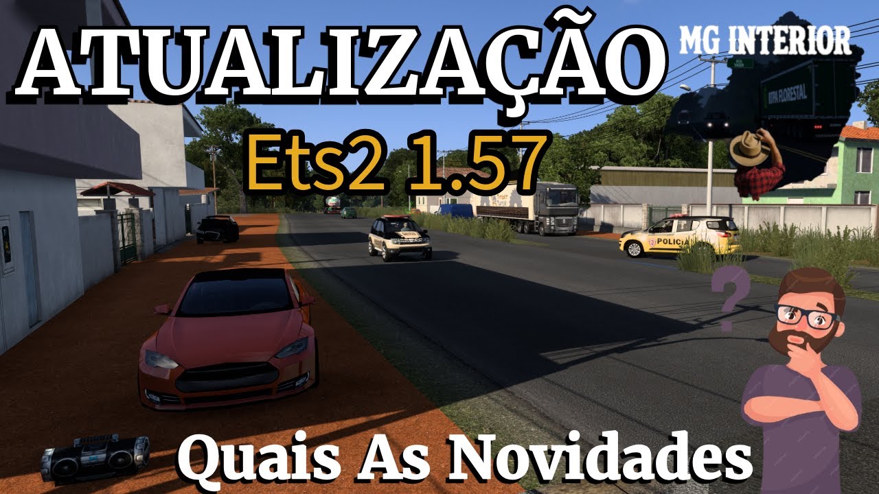Atualiza&ccedil;&atilde;o e Download Mapa MG Interior Pra Ets2 1.57 Quais As Novidades???