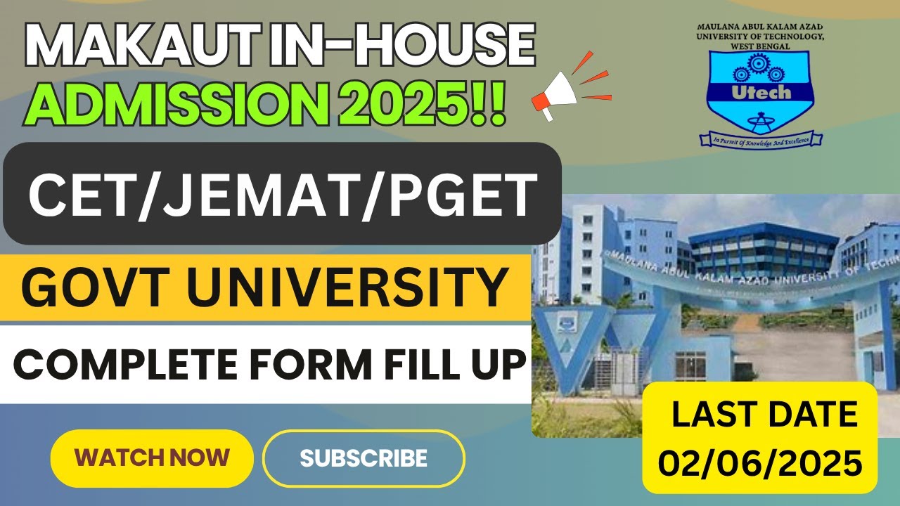 MAKAUT CET/JEMAT FORM FILL UP 2025 FULL GUIDE || UG/PG ADMISSION 2025