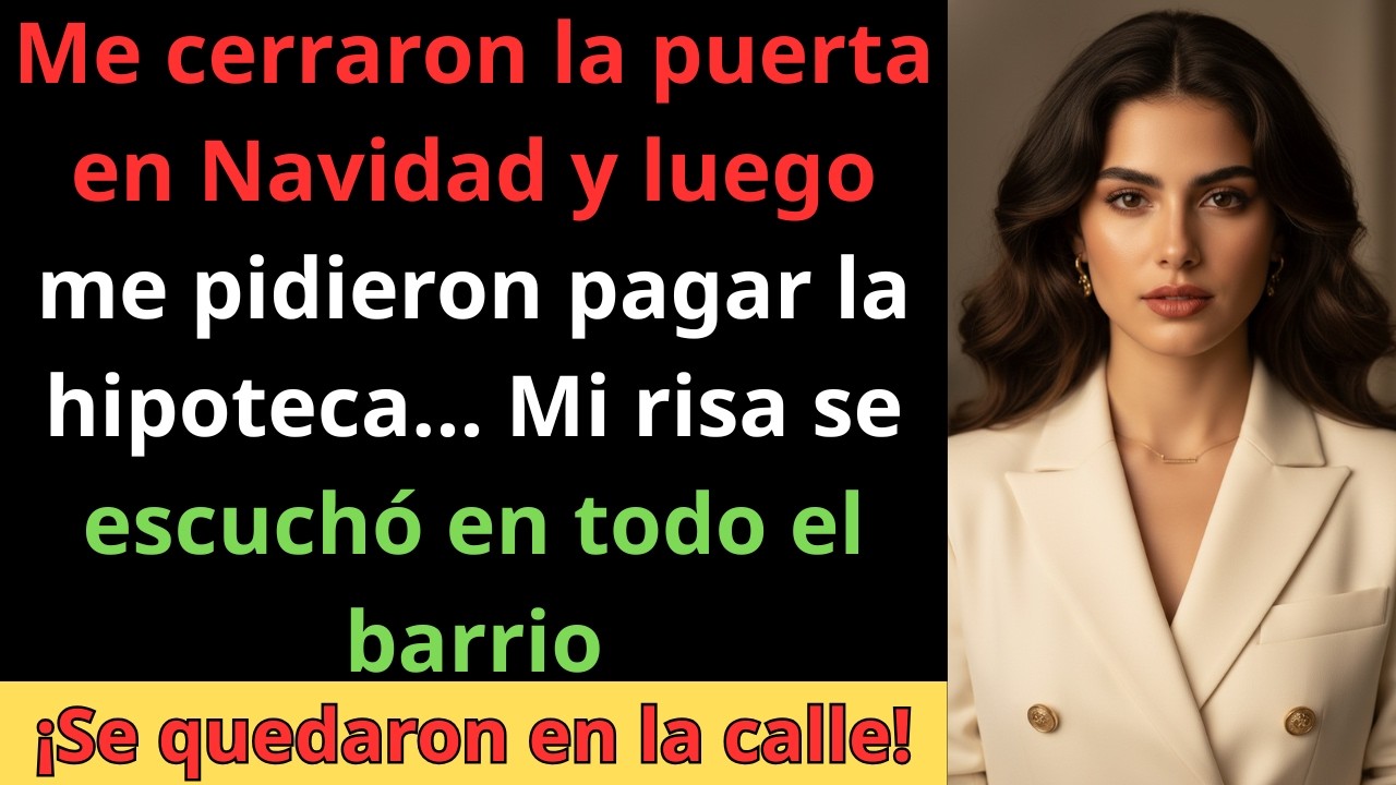 Me cerró la puerta en Navidad por no ser 