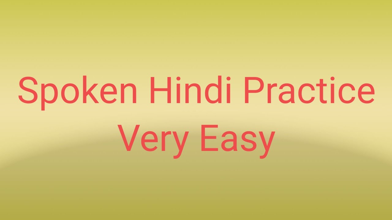 Spoken Hindi Speaking(1)