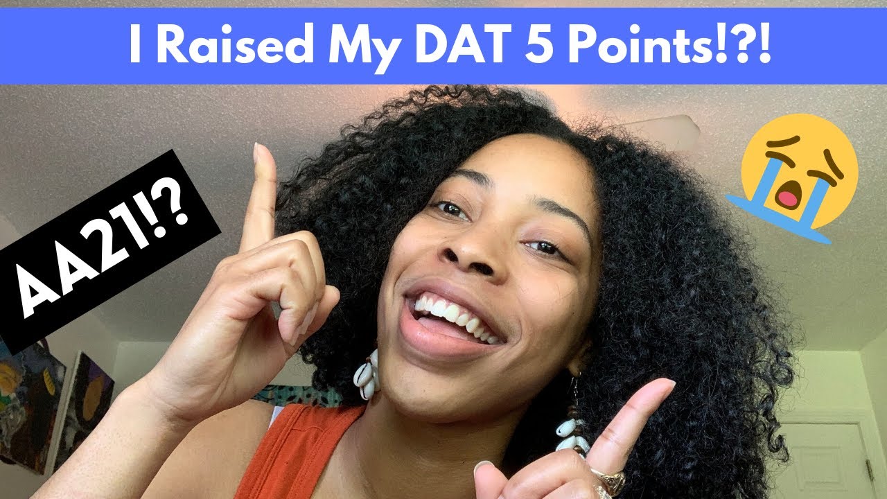 DAT Study Tips | How I Raised My DAT Score By 5 Points!!!!