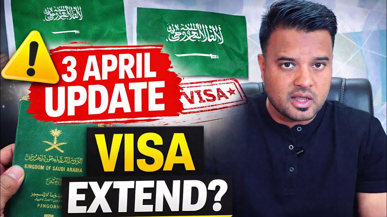 Saudi Visit Visa Extension Latest News 2026 | After 3 April Extension Possible | SABIR TYAGI