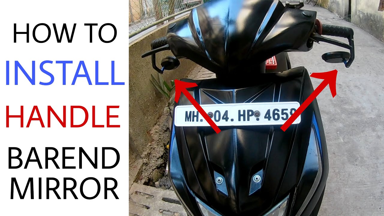 HOW TO INSTALL barEND MIRROR ON HONDA DIO OR ANY BIKE
