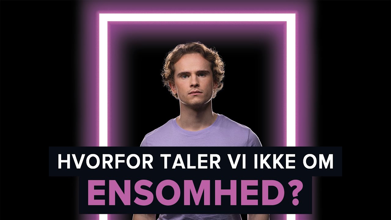 Hvorfor passer jeg ikke ind? &ndash; Tal Om Ensomhed