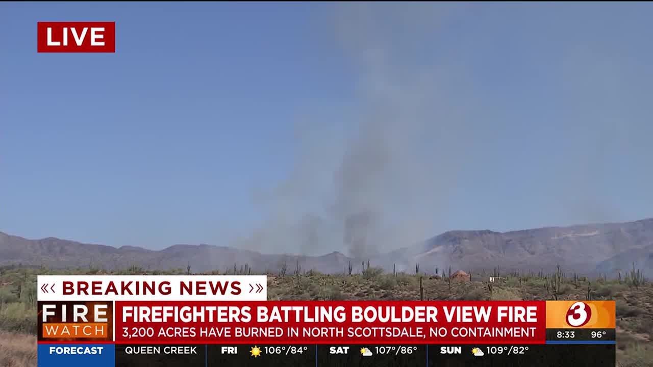 Boulder View Fire at 3,200 acres, causing evacuations near north Scottsdale