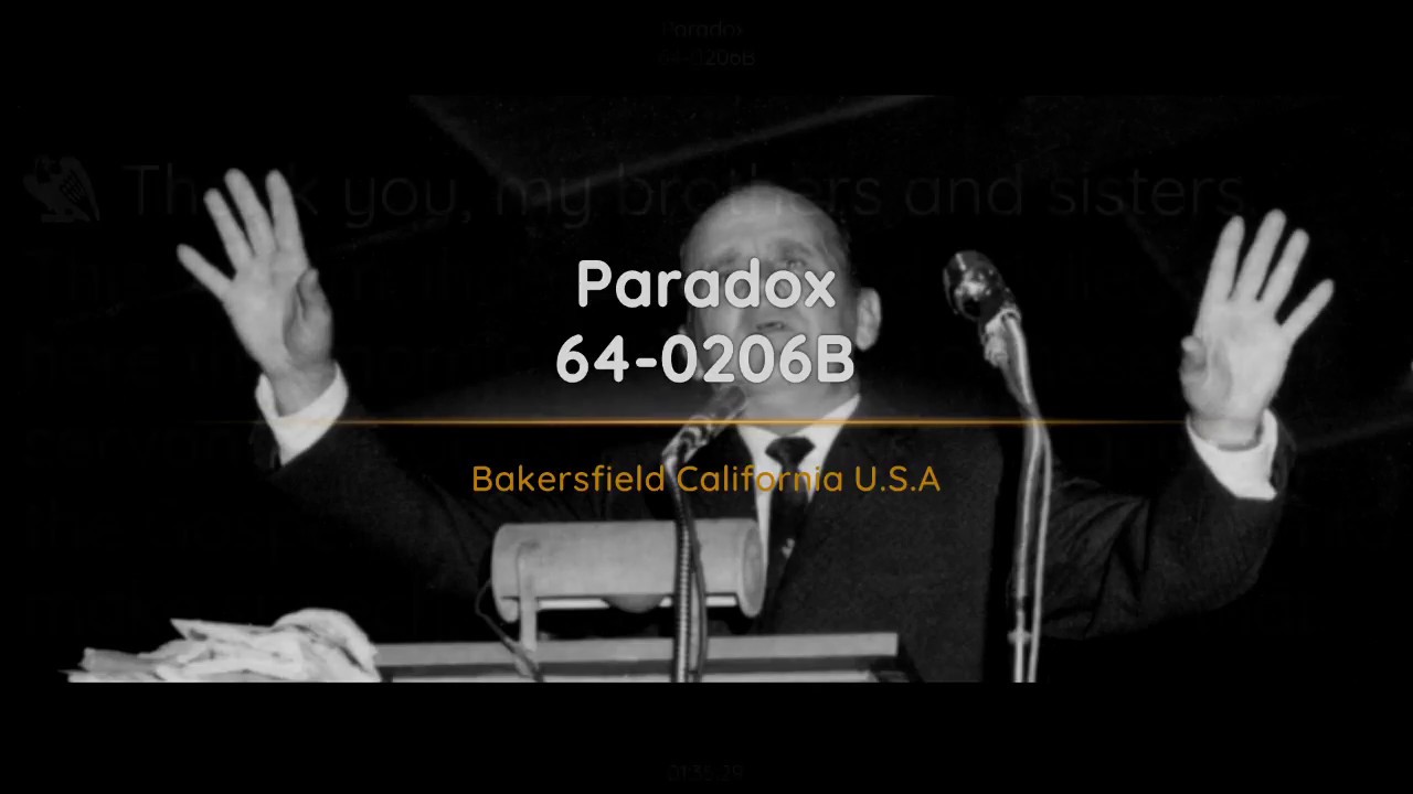 64-0206B Paradox | William Branham