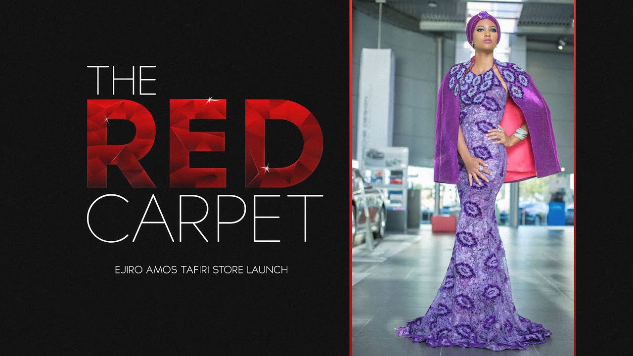 Red Carpet - Ejiro Amos Tafiri Store Launch